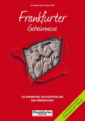 Frankfurter Geheimnisse von Bast,  Eva-Maria, Riess,  Julia