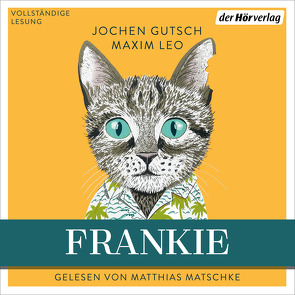 Frankie von Gutsch,  Jochen, Leo,  Maxim, Matschke,  Matthias