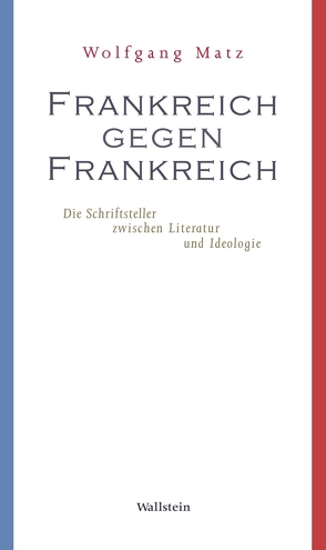 Frankreich gegen Frankreich von Matz,  Wolfgang