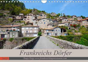 Frankreichs Dörfer (Wandkalender 2022 DIN A4 quer) von Voigt,  Tanja