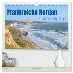 Frankreichs Norden – Entlang der Côte d’Opale (hochwertiger Premium Wandkalender 2024 DIN A2 quer), Kunstdruck in Hochglanz von Tchinitchian,  Daniela