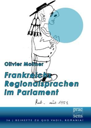 Frankreichs Regionalsprachen im Parlament von Moliner,  Olivier