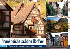 Frankreichs schöne Dörfer (Wandkalender 2019 DIN A4 quer) von Voigt,  Tanja