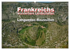 Frankreichs wunderbare Landschaften – Languedoc-Roussillon (Wandkalender 2024 DIN A2 quer), CALVENDO Monatskalender von Bartruff,  Thomas