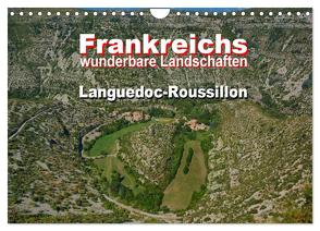 Frankreichs wunderbare Landschaften – Languedoc-Roussillon (Wandkalender 2024 DIN A4 quer), CALVENDO Monatskalender von Bartruff,  Thomas