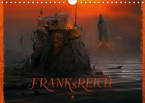 FRANKsREICH dreamworld 2018 (Wandkalender 2018 DIN A4 quer) von Melech,  Frank