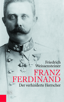 Franz Ferdinand von Weissensteiner,  Friedrich