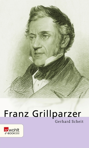 Franz Grillparzer von Scheit,  Gerhard