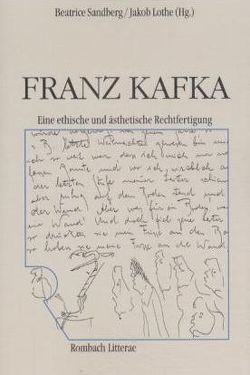 Franz Kafka von Lothe,  Jakob, Sandberg,  Beatrice