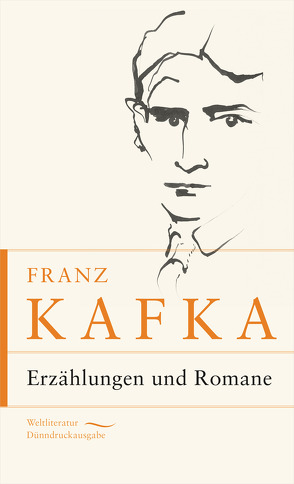 Franz Kafka – Erzählungen und Romane von Kafka,  Franz