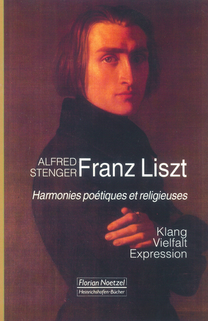 Franz Liszt von Stenger,  Alfred