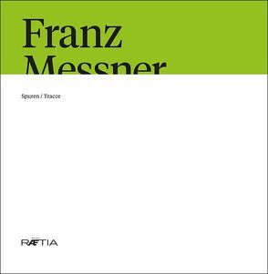 Franz Messner von Gamper,  Sabine, Messner,  David, Messner,  Verena