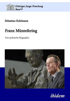 Franz Müntefering von Kohlmann,  Sebastian, Micus,  Matthias