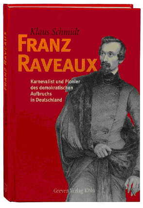 Franz Raveaux von Schmidt,  Klaus