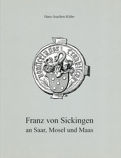 Franz von Sickingen von Kühn,  Hans J