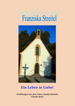 Franziska Streitel von Heid,  Christel