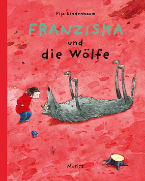 Franziska und die Wölfe von Kicherer,  Birgitta, Lindenbaum,  Pija