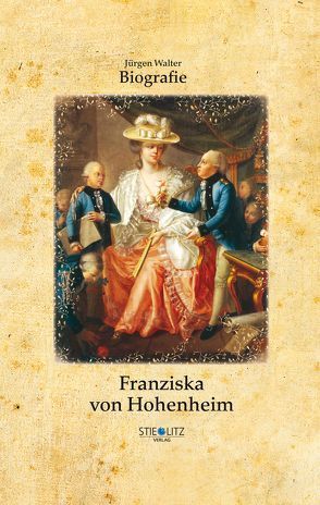 Franziska von Hohenheim von Walter,  Jürgen