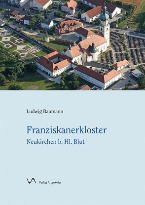 Franziskanerkloster von Baumann,  Ludwig