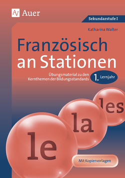 Französisch an Stationen von Walter,  Katharina