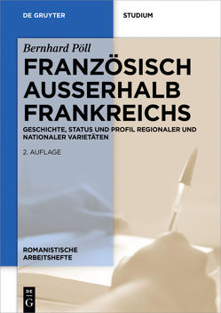 Französisch außerhalb Frankreichs von Pöll,  Bernhard