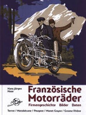 Französische Motorräder von Huse,  Hans J