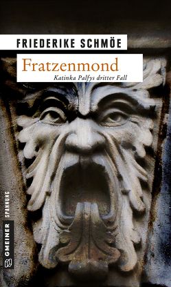 Fratzenmond von Schmöe,  Friederike