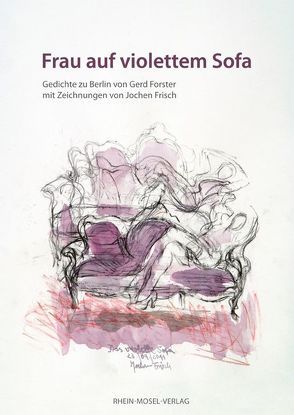 Frau auf violettem Sofa von Forster,  Gerd, Frisch,  Jochen