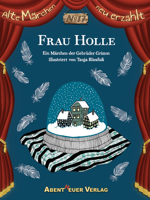 Frau Holle von Blaufuß,  Tanja, Horbol,  Karl Ernst