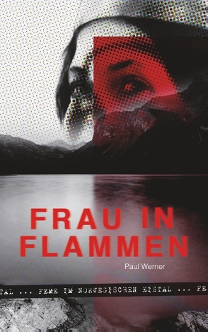 Frau in Flammen von Werner,  Paul