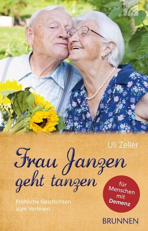 Frau Janzen geht tanzen von Zeller,  Uli