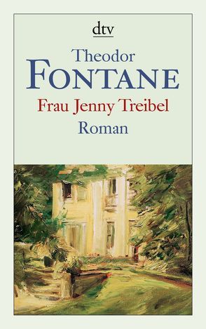 Frau Jenny Treibel von Fontane,  Theodor, Nürnberger,  Helmuth