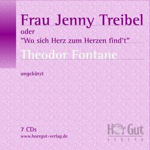 Frau Jenny Treibel oder ‚Wo sich Herz zum Herzen find’t‘ von Callsen,  Manfred, Fontane,  Theodor, Jochmann,  Norbert