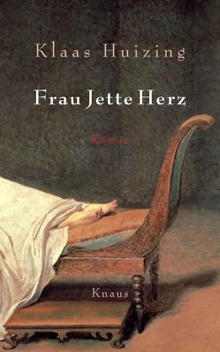 Frau Jette Herz von Huizing,  Klaas