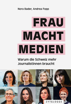 FRAU MACHT MEDIEN von Bader,  Nora, Fopp,  Andrea