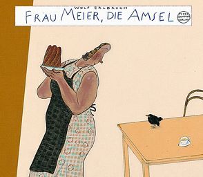 Frau Meier, die Amsel von Erlbruch,  Wolf