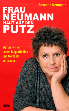 Frau Neumann haut auf den Putz von Hock,  Andreas, Neumann,  Susanne