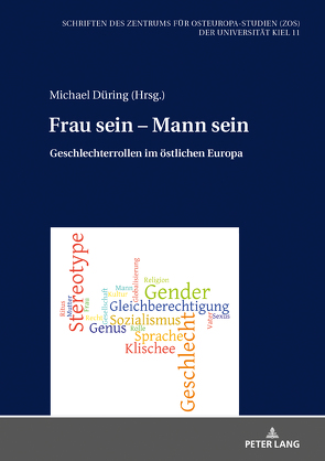 Frau sein – Mann sein von Düring,  Michael