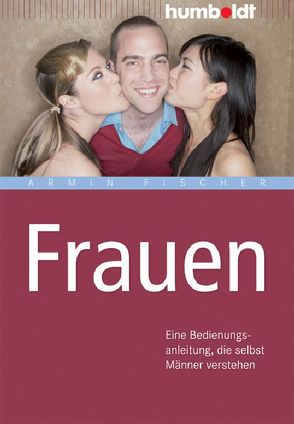 Frauen von Fischer,  Armin