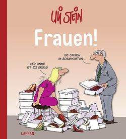 Uli Stein Cartoon-Geschenke: Frauen! von Stein,  Uli