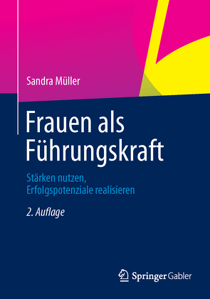 Frauen als Führungskraft von Müller,  Sandra