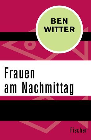 Frauen am Nachmittag von Spreckelsen,  Margrit von, Witter,  Ben