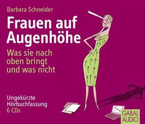 Frauen auf Augenhöhe von Dressler,  Sonngard, Karolyi,  Gilles, Schneider,  Barbara