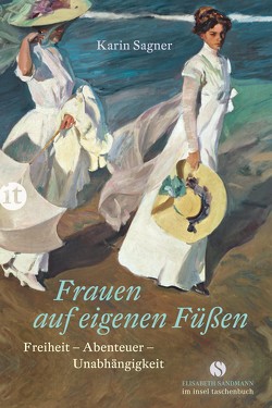 Frauen auf eigenen Füßen von Sagner,  Karin