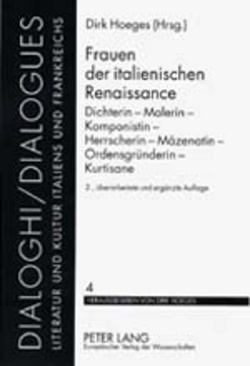 Frauen der italienischen Renaissance von Hoeges,  Dirk