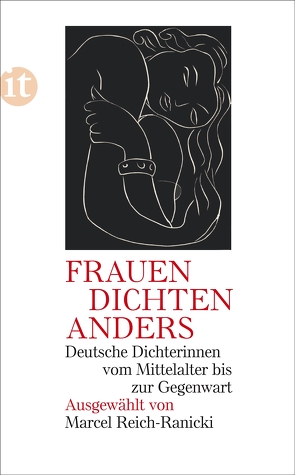 Frauen dichten anders von Reich-Ranicki,  Marcel