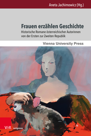 Frauen erzählen Geschichte von Blumesberger,  Susanne, Dallinger,  Petra-Maria, Gorny,  Justyna, Grande,  Jasmin, Heißler,  Dagmar, Hofeneder,  Veronika, Huber,  Clara, Jachimowicz,  Aneta, Kaufmann,  Kira, Poetzl,  Viktoria, Scheichl,  Sigurd Paul, Schmid,  Sigrid, Skwara,  Tadeusz, Sonnleitner,  Johann, Trejnowska-Supranowicz,  Renata