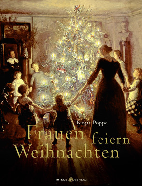 Frauen feiern Weihnachten von Poppe,  Birgit