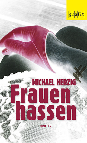 Frauen hassen von Herzig,  Michael