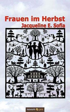 Frauen im Herbst von Sofia,  Jacqueline E.